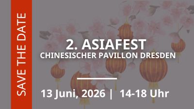 13. Juni 2026 (Sa) – 2. Asiafest im Chinesischen Pavillon