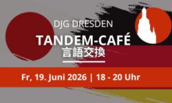 Tandem Cafe DJG Dresden 19. Juni 2026