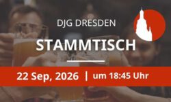 Gesellige Runde beim Stammtisch der DJG Dresden am 22.09.2026
