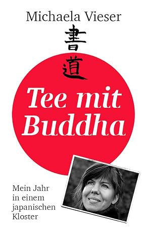 Cover des Buches "Tee mit Buddha" mit Bild der Autorin